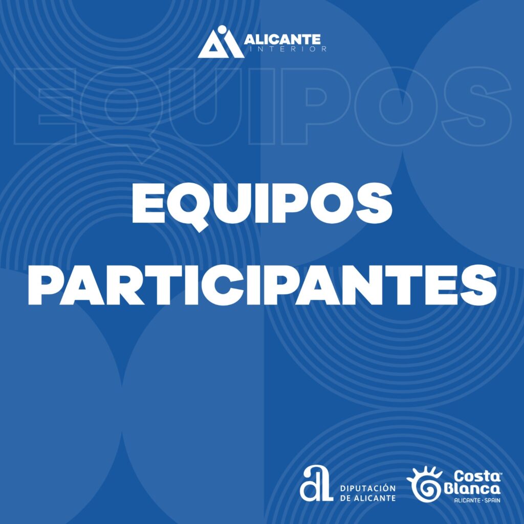 Equipos Participantes Challenge Alicante Interior 2026